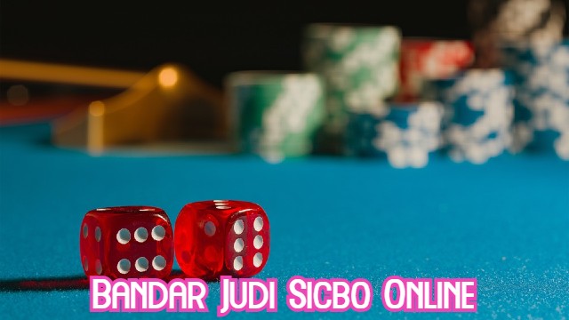 Bandar Judi Sicbo Online